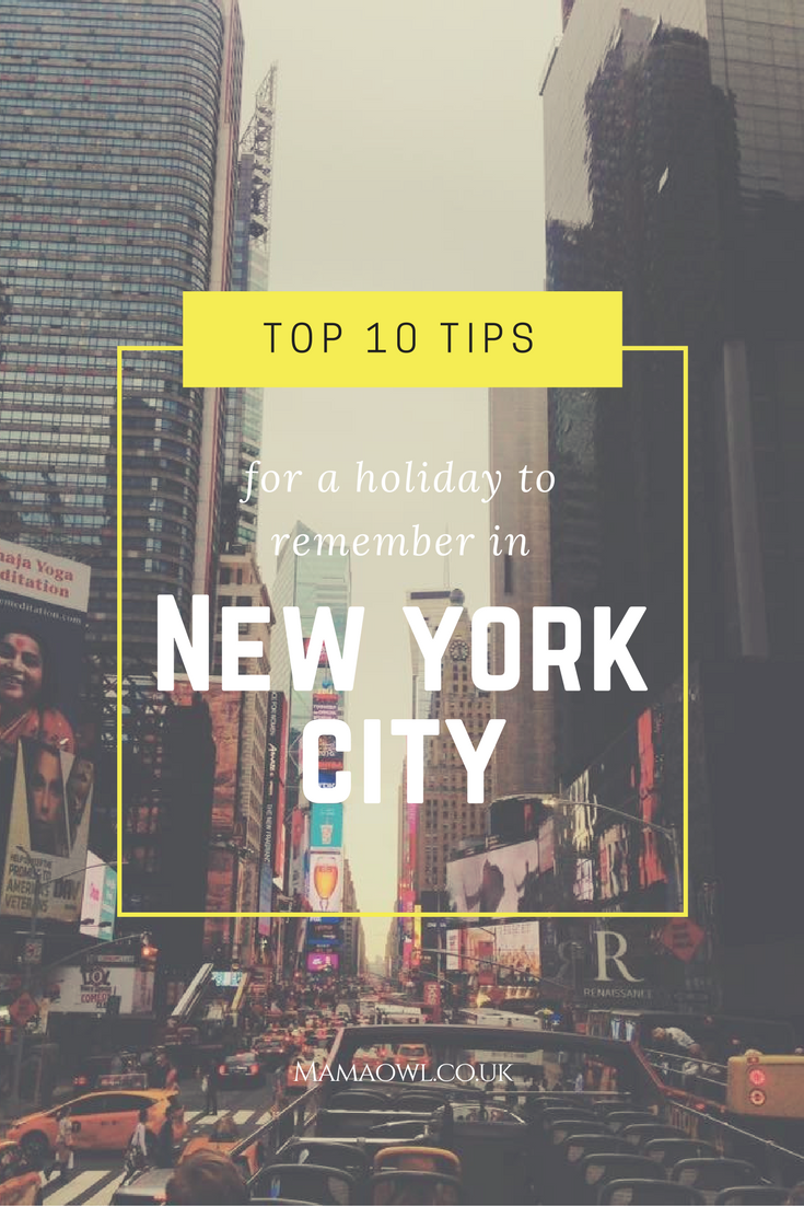 Mama OWL Blog Our Anniversary Trip to New York Top 10 Tips for a