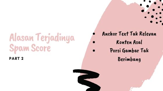 penyebab spam score 2 penyebab spam score 2
