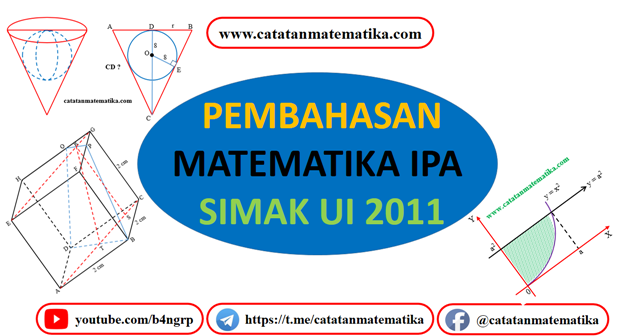 Pembahasan Simak Ui 2011 Matematika Ipa Kode 511 Catatan Matematika