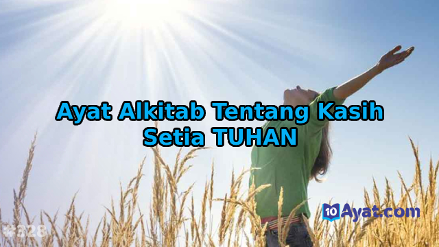 6%2BAyat%2BAlkitab%2BTentang%2BKasih%2BSetia%2BTUHAN