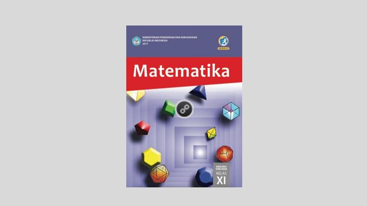 Download Buku Matematika Kelas 11 Kurikulum 2013 Revisi 2021 Pdf Guru Negeri