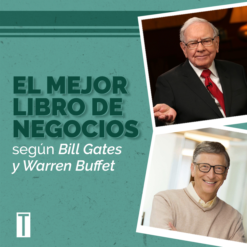 El mejor libro de negocios, según Bill Gates y Warren Buffett