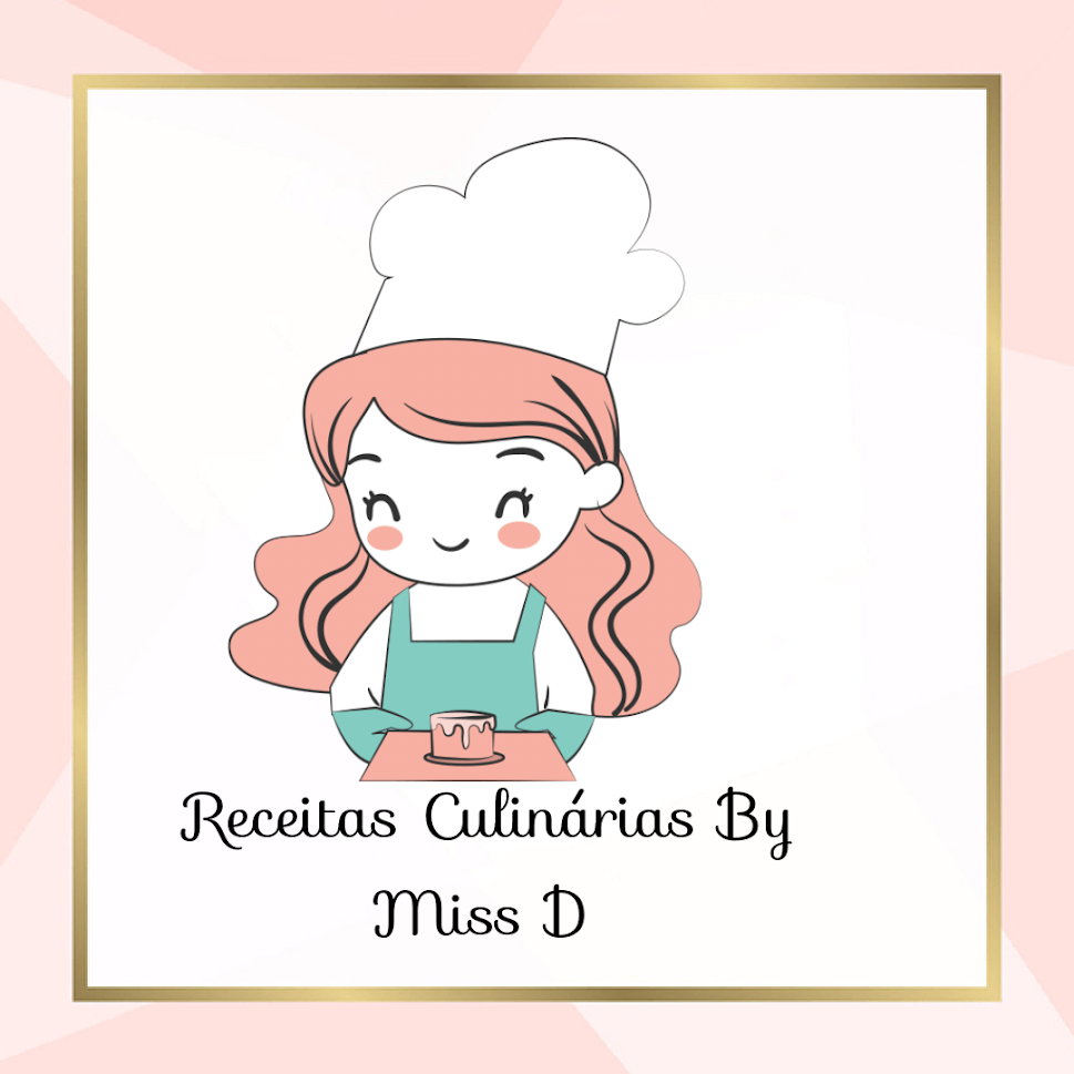 Receitas Culinárias By Miss D 