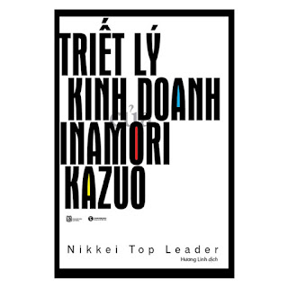 Triết Lý Kinh Doanh Của Inamori Kazuo ebook PDF-EPUB-AWZ3-PRC-MOBI
