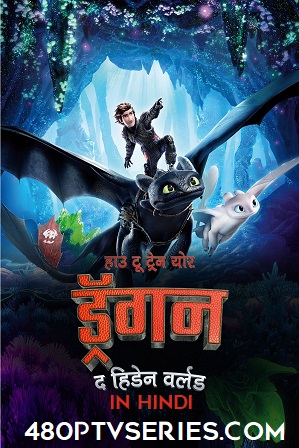 How to Train Your Dragon 3 The Hidden World (2019) Full Hindi Dual Audio Movie Download 720p 480p HD-TC Rip thumbnail