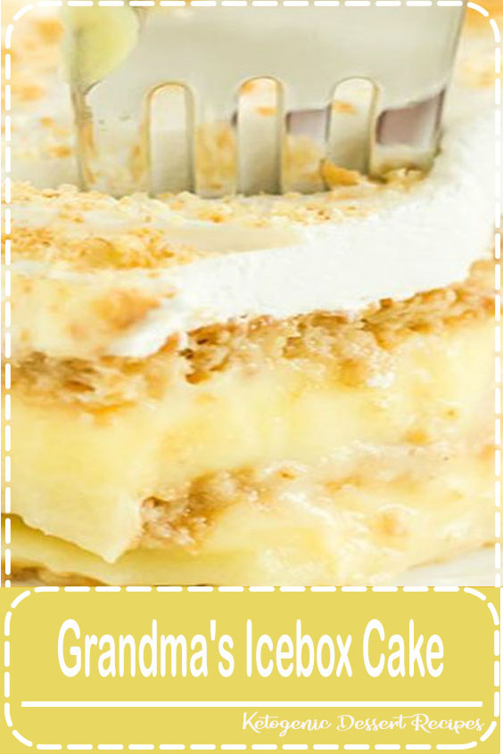 Grandma's Icebox Cake Food Lade