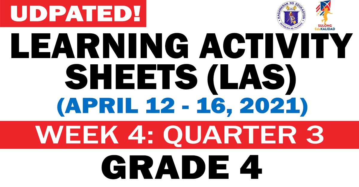 GRADE 4 Updated LEARNING ACTIVITY SHEETS Q3 Week 4 April 12 16 2021 