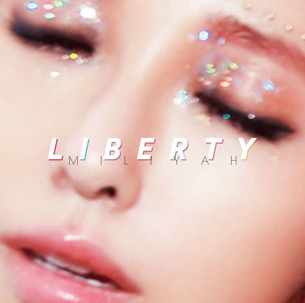 [Album] 加藤 ミリヤ – LIBERTY (2016.03.02/MP3/RAR)