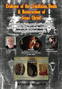 NEW BOOK: Evidence of the Crucifixion, Death and Resurrection of Jesus Christ.