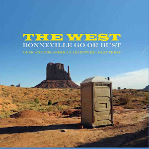 "The West" Bonneville Go or Bust Album cover