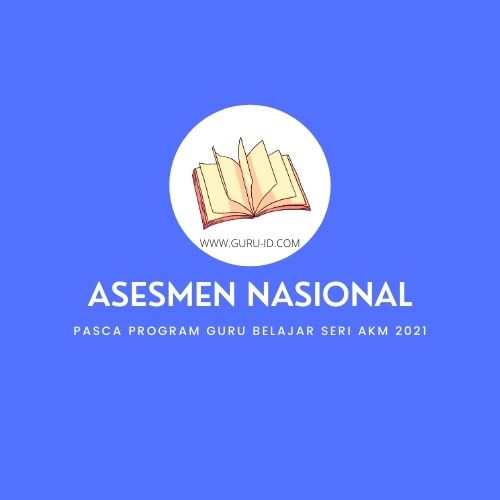 Kuis Teknis Pelaksanaan Asesmen Nasional Info Pendidikan Terbaru