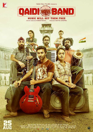 Qaidi Band 2017 Hindi Movie Download || DVDRip 720p