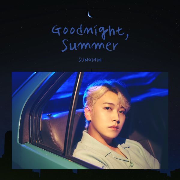 SUNGMIN – Goodnight, Summer – Single