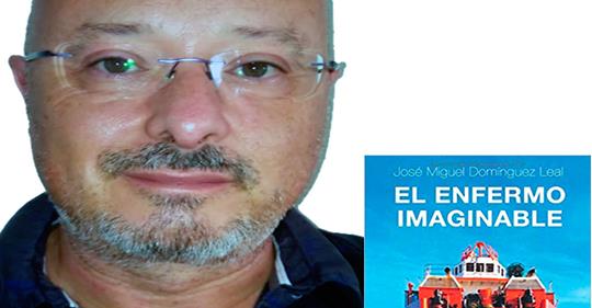 ENTREVISTA SOBRE MI LIBRO "EL ENFERMO IMAGINABLE"