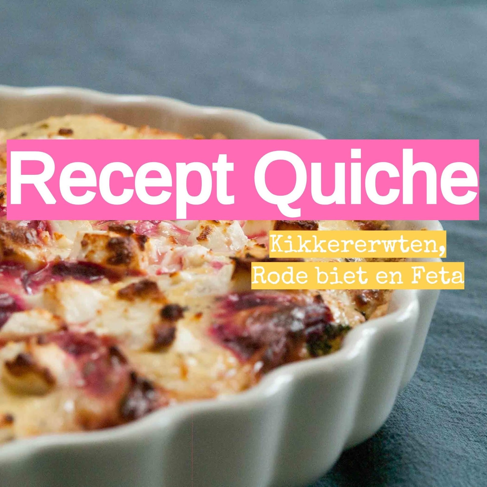 recept quiche rode biet kikkererwten feta glutenvrij vegetarisch