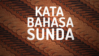 Belajar Kalimat Percakapan Bahasa Sunda Sehari-Hari Artinya Belajar Kalimat Percakapan Bahasa Sunda Sehari-Hari Artinya