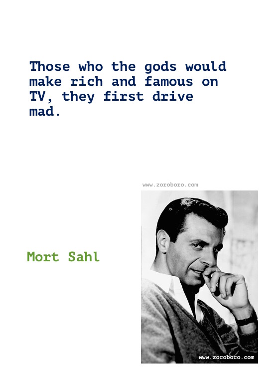 Mort Sahl Quotes. Mort Sahl (Comedian), Mort Sahl Funny, Politics, America, People Quotes, Mort Sahl Quotes