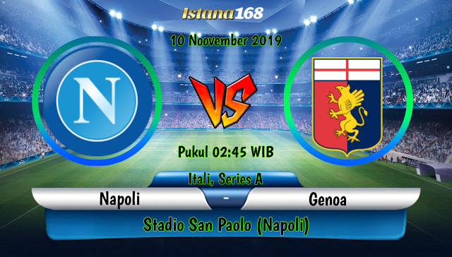Prediksi Napoli vs Genoa 10 November 2019