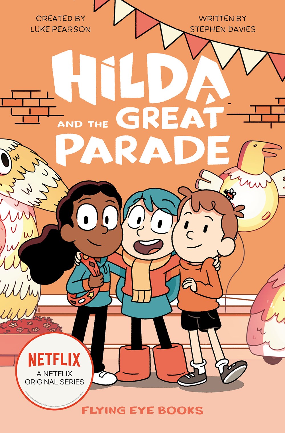 Journey of a Bookseller: Hilda and the Great Parade : Hilda Netflix Tie-In  2 by Luke Pearson, Stephen Davies, Seaerra Miller (Illustrated by)