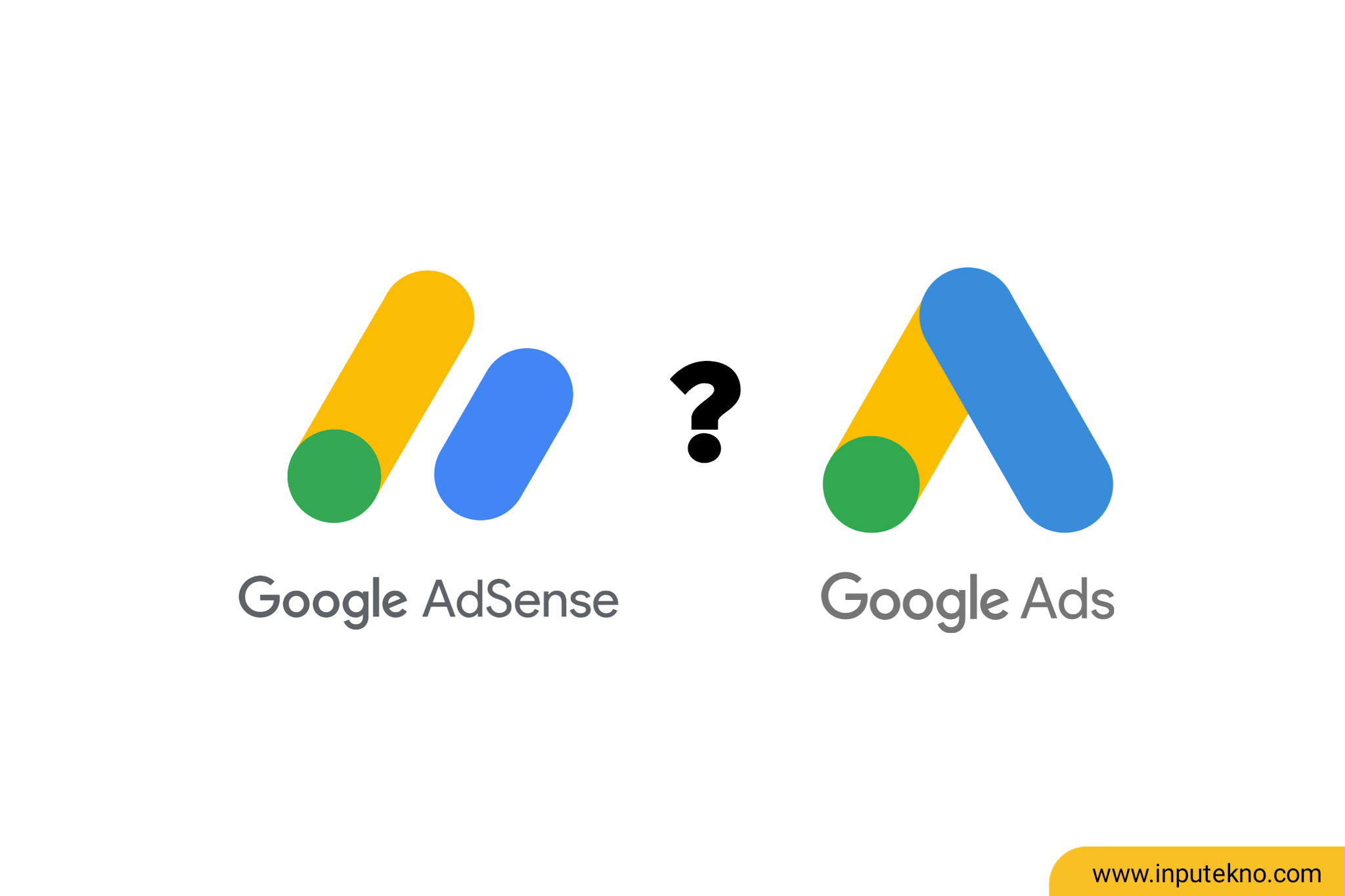 Perbedaan Google Adsense dan Google Ads