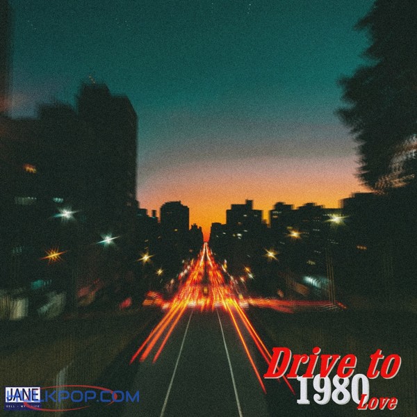 JANE POP – Drive to 1980 Love – Single