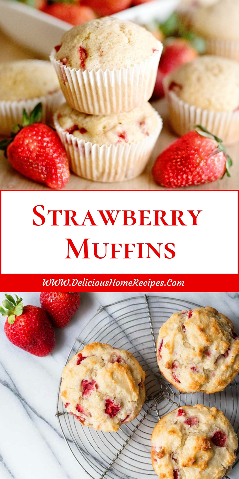 Strawberry Muffins Strawberry Muffins