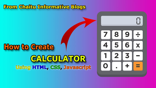 Calculator_Chaitu_Informative_Blogs