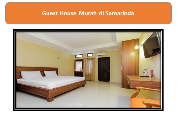 Guest House Murah di Samarinda