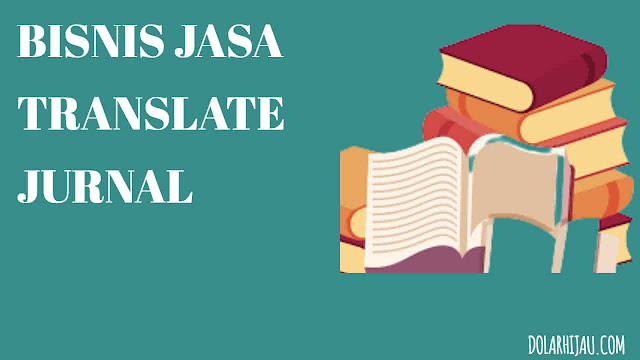 bisnis jasa translate jurnal bisnis jasa translate jurnal