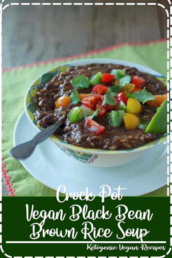 Crock Pot Vegan Black Bean and Brown Rice Soup Julia Recipes