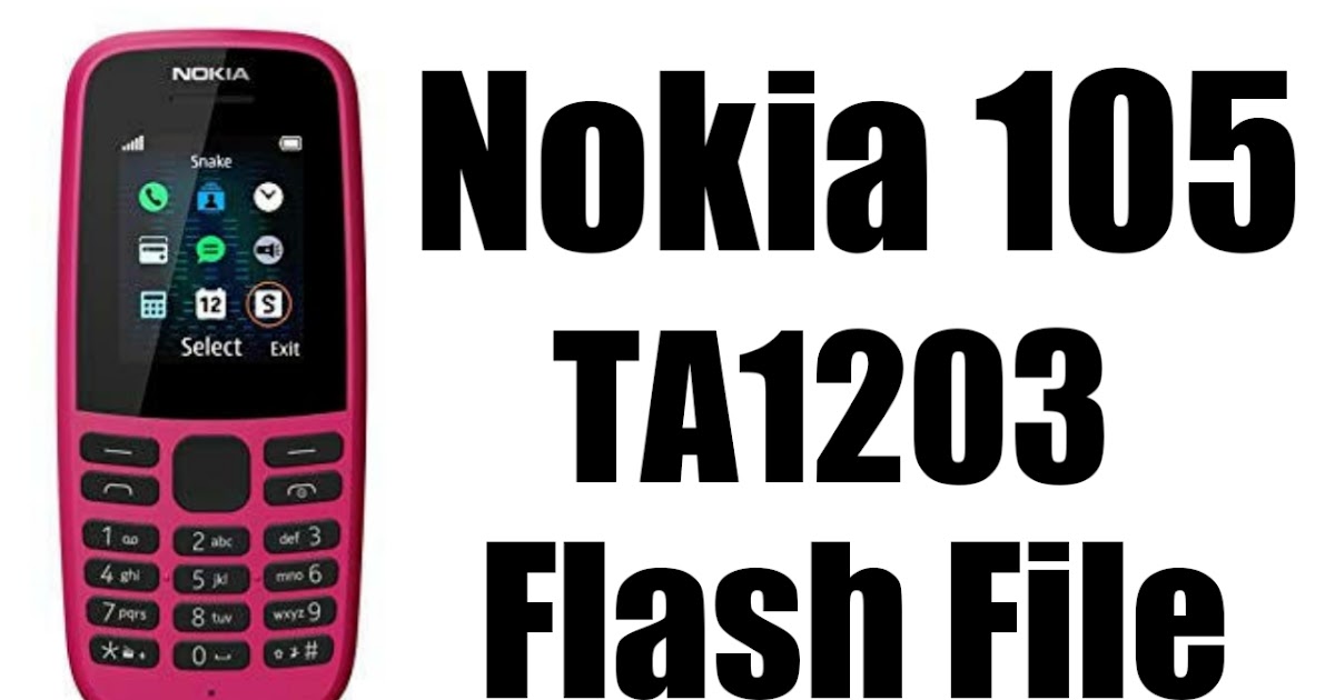 nokia 105 ta 1203 flash file stock firmware file flash file
