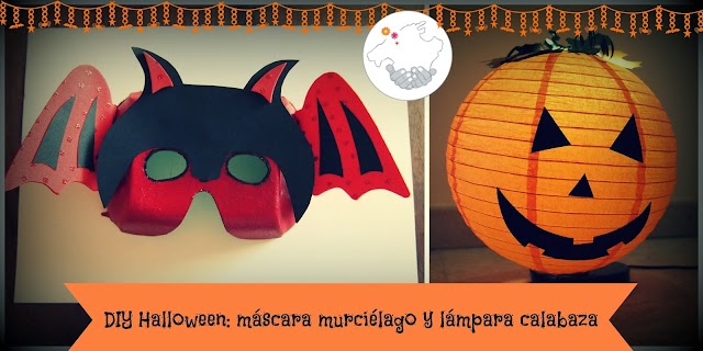 DIY Halloween (II y III): Máscara murciélago y calabaza