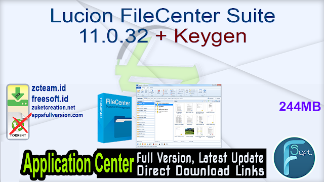Lucion FileCenter Suite 11.0.32 + Keygen_ ZcTeam.id