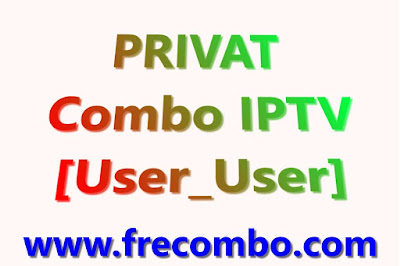 400k PRIVAT Combo IPTV [User_User]