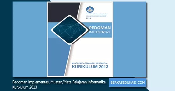 Pedoman Implementasi Muatan Mata Pelajaran Informatika