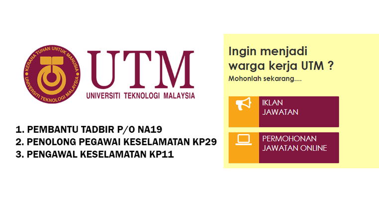 Jawatan Kosong Di Universiti Teknologi Malaysia Utm Tetap Terbuka Lelaki Wanita Jobcari Com Jawatan Kosong Terkini