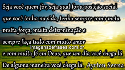 ayrton senna, frase motivação