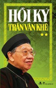 Hồi Ký Trần Văn Khê: Tập 2 - Trần Văn Khê