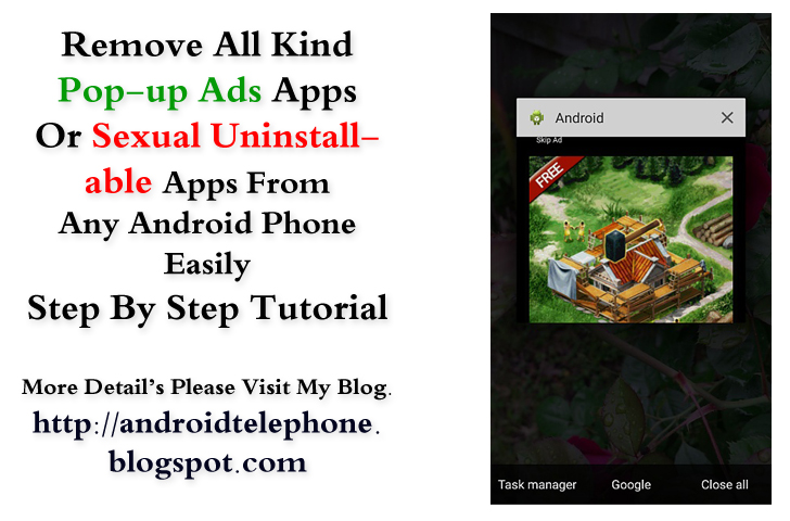 How i Can Remove Uninstallable Apps From Android Phone (Pop-ups Ads