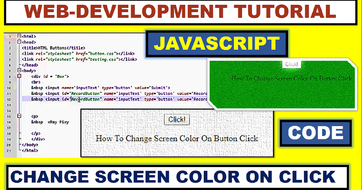 JavaScriptHow To Change Screen Color On Button Click?