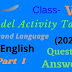 Model Activity Tasks | Second Language (English) | CLASS 6 | Part One | 2021 | PDF | Question & Answer