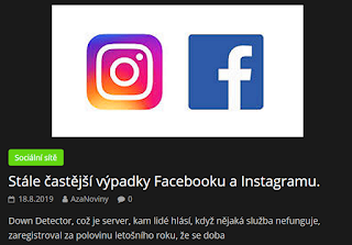http://azanoviny.wz.cz/2019/08/18/stale-castejsi-vypadky-facebooku-a-instagramu/
