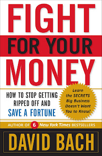 Fight For Your Money By  David Bach (Audio Book)