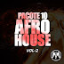 Pacote 10 - Afro House 2017 Vol.2