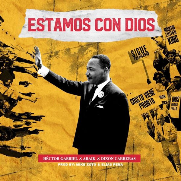 Hector Gabriel – Estamos con Dios (Feat.Araik,Dixon Carreras) (Single) 2021 (Exclusivo WC)