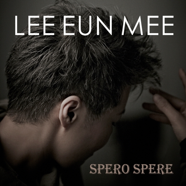 Lee Eun Mee – Spero Spere – EP