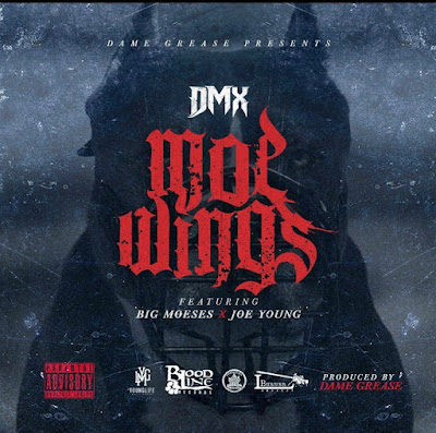 DMX Featuring Moeses & Joe Young "Moe Wings" / www.hiphopondeck.com 