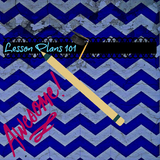 The Basics of a Good Lesson Plan