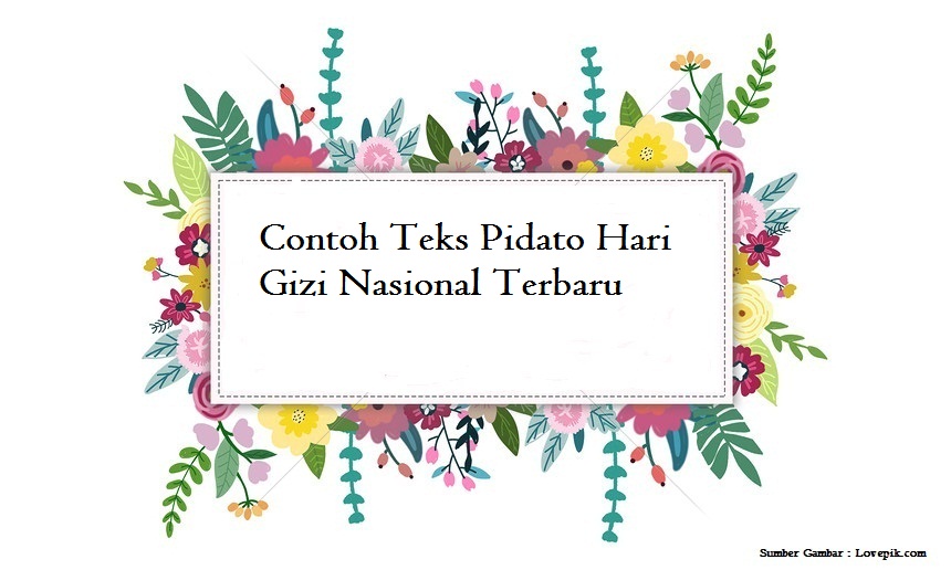 Contoh Teks Pidato Hari Gizi Nasional Terbaru Jago Berpidato Apa Yang Kamu Cari Ada Disini