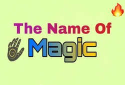 the Name Of Magic